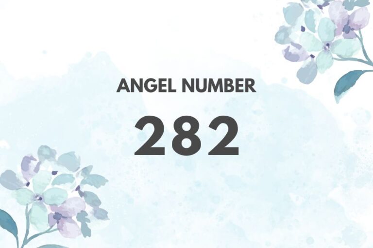 Meaning of Angel Number 282 Explained by Joanne